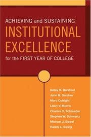Cover of Achieving and sustaining institutional excellence for the first year of college