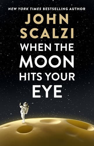 Cover of When the Moon Hits Your Eye