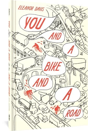 Cover of You and a Bike and a Road