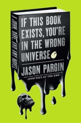 Cover of If This Book Exists, Youre in the Wrong Universe
