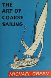Cover of The Art Of Course Sailing