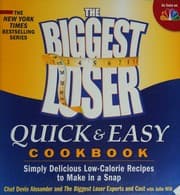 Cover of The Biggest Loser Quick & Easy Cookbook