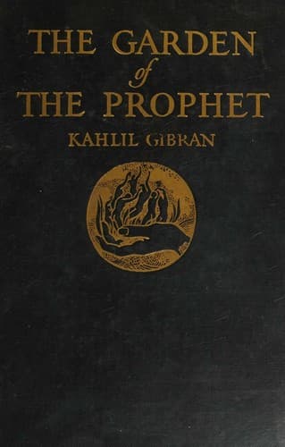 Cover of The Garden of The Prophet - Kahlil Gibran - 1st Edition - 1933