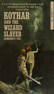 Cover of Kothar and the wizard slayer