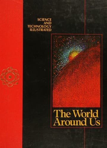 Cover of SCIENCE AND TECHNOLOGY ILLUSTRATED The World around Us Volume 3 Astr-Bioe