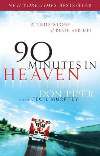 Cover of 90 Minutes in Heaven: A True Story of Death and Life