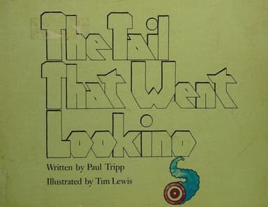 Cover of The tail that went looking.