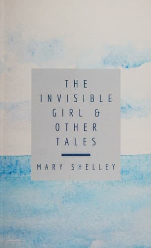 Cover of The Invisible Girl & Other Tales