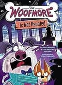 Cover of Woofmore Is Not Haunted (the Woofmore #2)