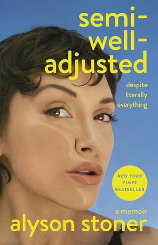 Cover of Semi-Well-Adjusted Despite Literally Everything