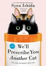 Cover of We’ll Prescribe You Another Cat