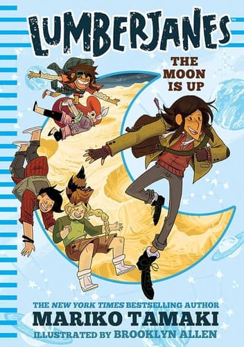 Cover of Lumberjanes - The Moon Is Up