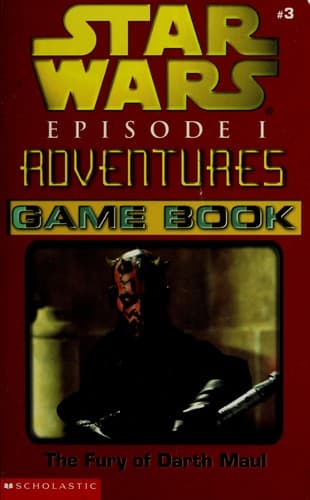 Cover of Star wars episode I adventures The Fury of Darth Maul Game Book