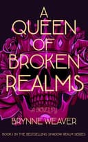 Cover of A Queen of Broken Realms
