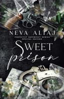 Cover of Sweet Prison : 