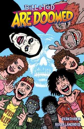 Cover of Bill and Ted Are Doomed