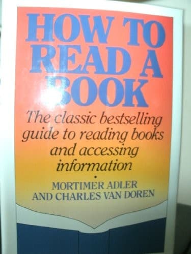 Cover of How to Read a Book: The Classic Guide to Intelligent Reading