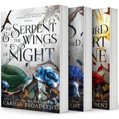 Cover of The Serpent & the Wings of Night/The Ashes & the Star-Cursed King/The Songbird and the Heart of Stone