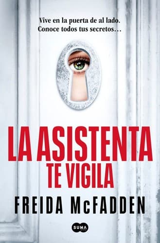 Cover of LA ASISTENTA TE VIGILA