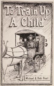 Cover of to train up a child