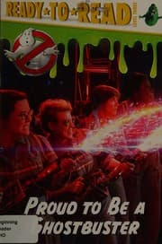 Cover of Proud to Be a Ghostbuster