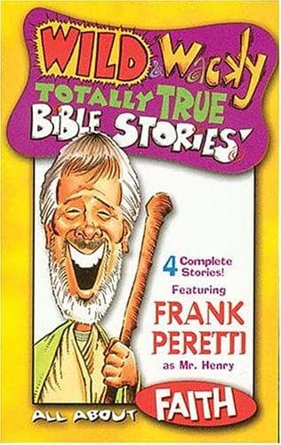 Cover of Wild & Wacky Totally True Bible Stories