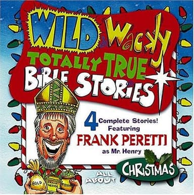 Cover of Wild & Wacky Totally True Bible Stories - Christmas Cassette