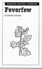 Cover of Feverfew (Sheldon Natural Remedies)