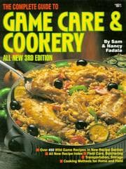 Cover of The complete guide to game care & cookery