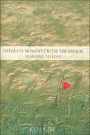 Cover of Intimate Moments With the Savior