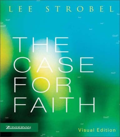 Cover of The Case for Faith Visual Edition (Strobel, Lee)