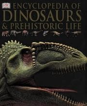 Cover of Encyclopedia of dinosaurs & prehistoric life