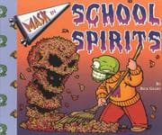 Cover of The mask in school spirits