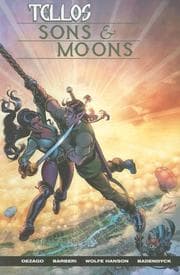 Cover of Tellos Sons and Moons