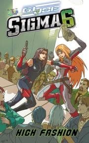 Cover of High Fashion (G. I. Joe SIGMA 6)