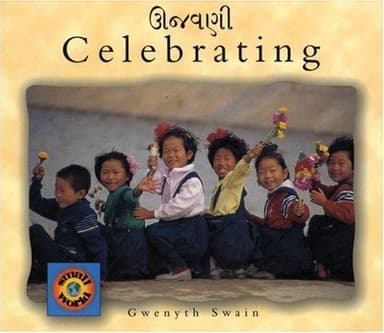 Cover of Celebrating (English-Gujarati)