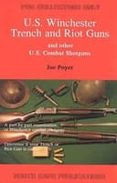 Cover of U.S. Winchester trench and riot guns
