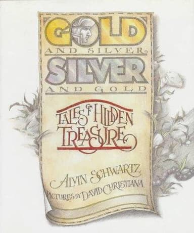 Cover of Gold and Silver, Silver and Gold