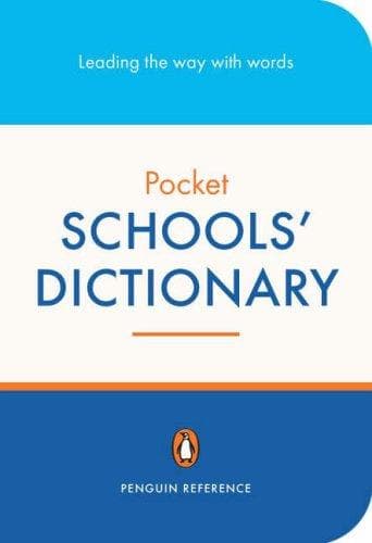 Cover of The Penguin Pocket Schools Dictionary