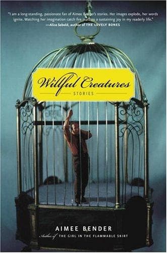 Cover of Willful Creatures