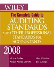 Cover of Wiley, the complete guide to auditing standards, and other professional standards for accountants, 2008
