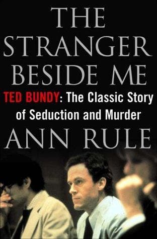 Cover of The Stranger Beside Me: Ted Bundy: The Shocking Inside Story