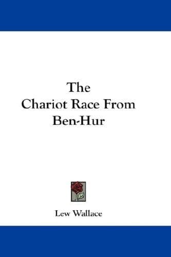 Cover of The Chariot Race From Ben-Hur