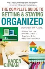 Cover of The Complete Guide to Getting and Staying Organized
