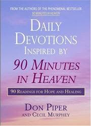 Cover of Daily devotions inspired by 90 minutes in heaven