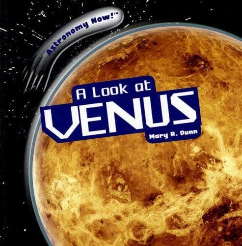 Cover of A Look at Venus (Astronomy Now!)