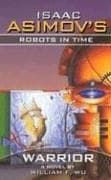 Cover of Isaac Asimov's Robots In Time: Book 3