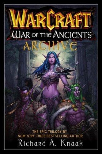 Cover of WarCraft War of the Ancients Archive