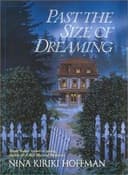 Cover of Past the size of dreaming