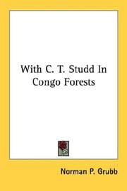 Cover of With C. T. Studd in Congo forests